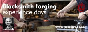 Petefire Artist Blacksmith – Blacksmith Forging Experience in Herts (Abbots Langley, Watford).