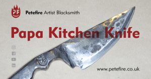 Papa hand forged kitchen knife, made in Watford, Herts by Petefire Artist Blacksmith