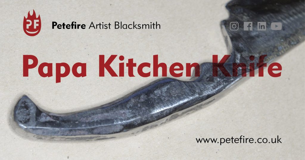 Papa hand forged kitchen knife, made in Watford, Herts by Petefire Artist Blacksmith